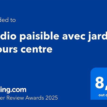 Studio Paisible Avec Jardin - Tours Centre 외부 사진